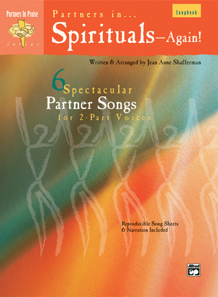 Book cover for Partners in Spirituals... Again! (6 Spectacular Partner Songs for 2-part Voices)