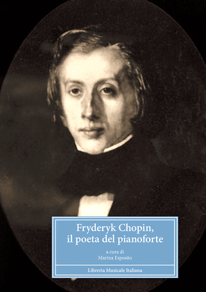 Book cover for Fryderyk Chopin, il poeta del pianoforte