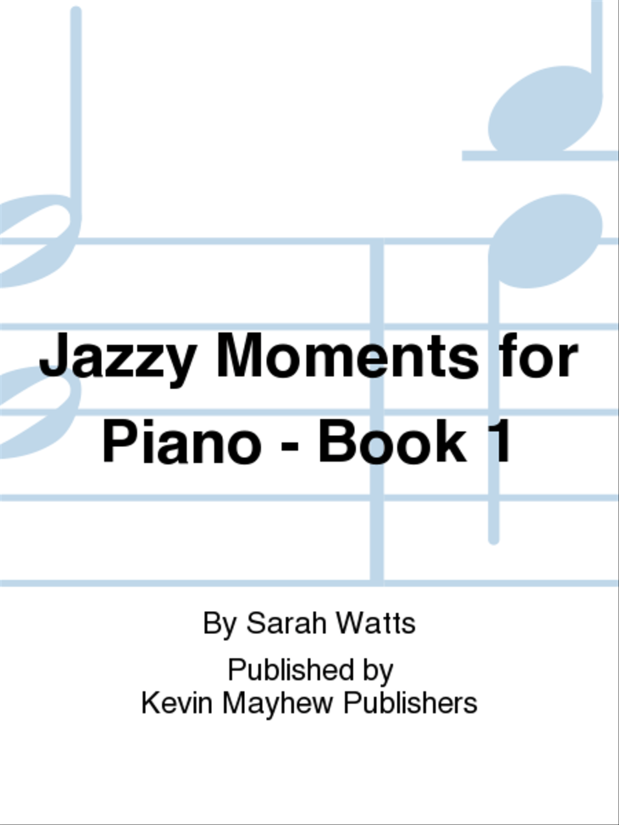 Jazzy Moments for Piano - Book 1 Piano scores gallery preview page 1