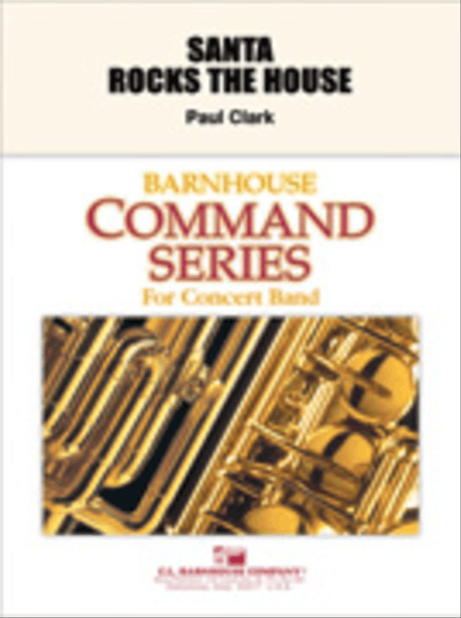 Santa Rocks The House! Santa Rocks The House! Concert Band scores gallery preview page 1