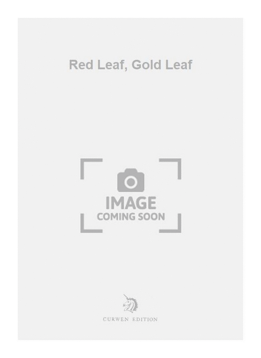 Red Leaf, Gold Leaf