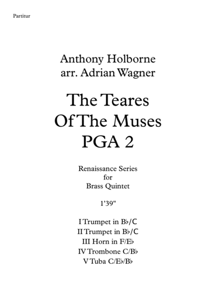 The Teares Of The Muses PGA 2 (Anthony Holborne) Brass Quintet arr. Adrian Wagner image number null