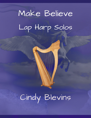Book cover for Make Believe, 10 original solos for Lap Harp