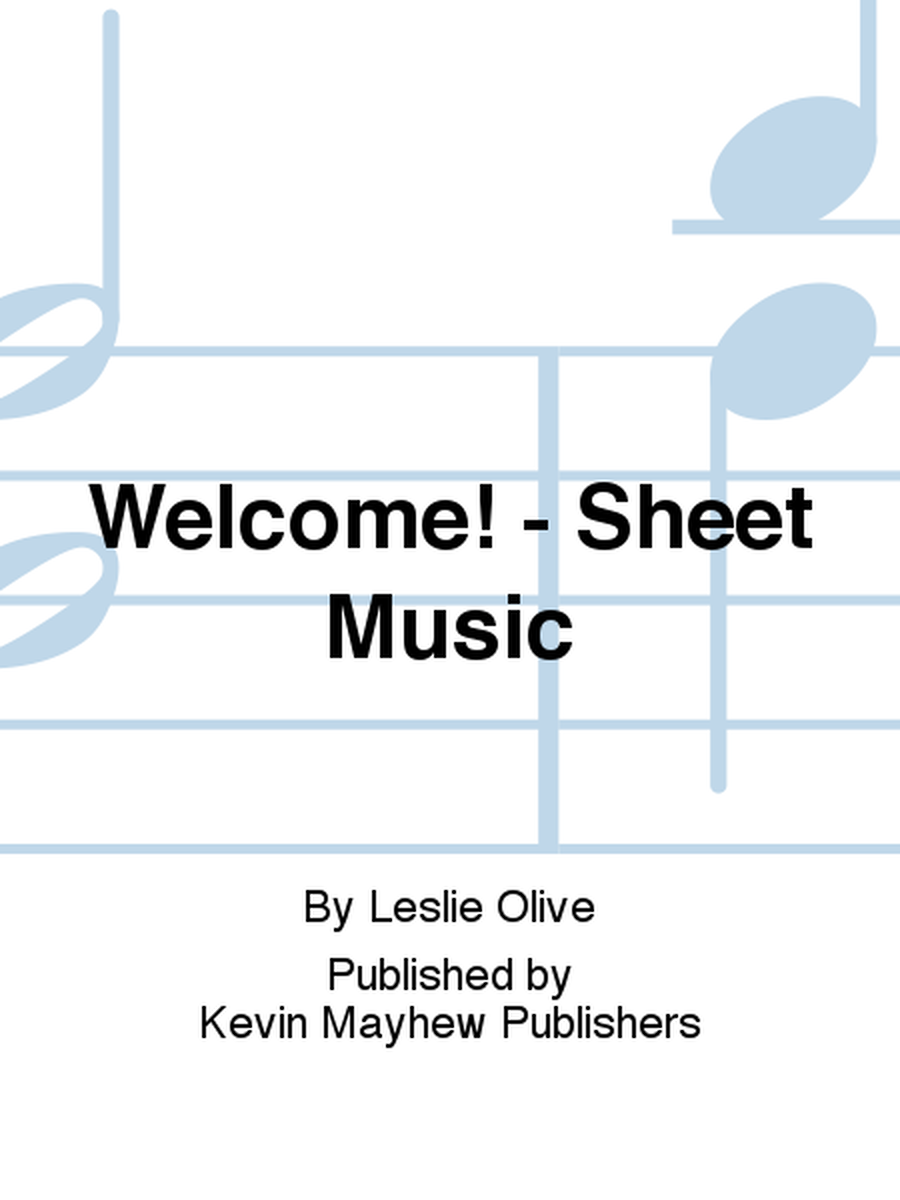 Welcome! - Sheet Music image number null