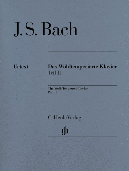 Bach, Johann Sebastian: Das Wohltemperierte Klavier - Teil II, BWV 870-893 (The Well-Tempered Clavier, Part II)