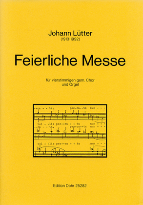 Book cover for Feierliche Messe für vierstimmigen gemischten Chor und Orgel