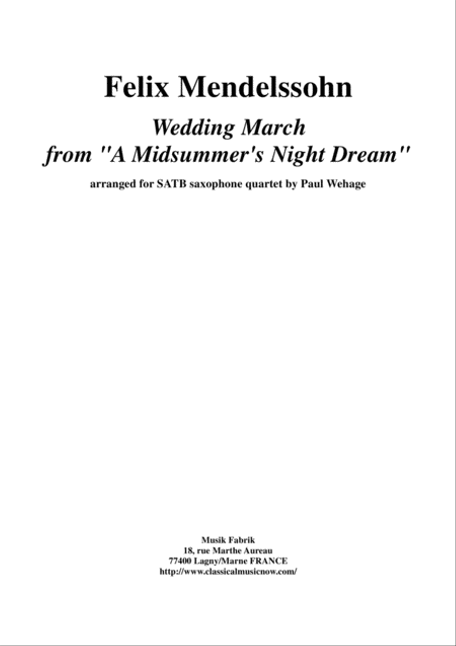Felix Mendelssohn: Wedding March from 