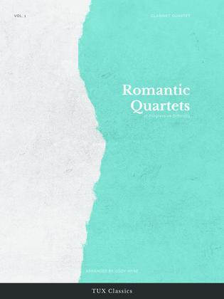 Book cover for Romantic Quartets of Progressive Difficulty, Volume 1