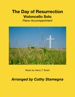 Book cover for The Day of Resurrection (Violoncello Solo, Piano Accompaniment)