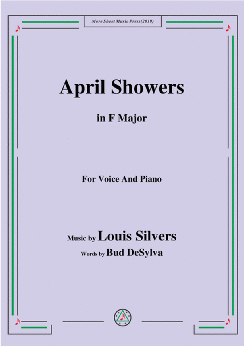 Louis Silvers-April Showers,in F Major,for Voice&Piano image number null