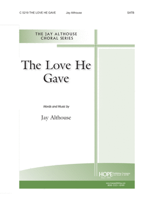 Book cover for The Love He Gave