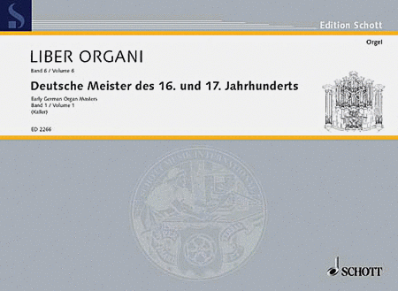 Early German Organ Masters - Volume 1