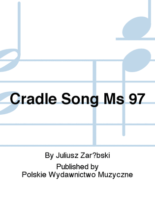 Cradle Song Ms 97