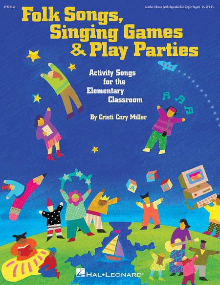 Folk Songs, Singing Games and Play Parties (Collection)