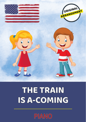 Book cover for The Train Is A-Coming