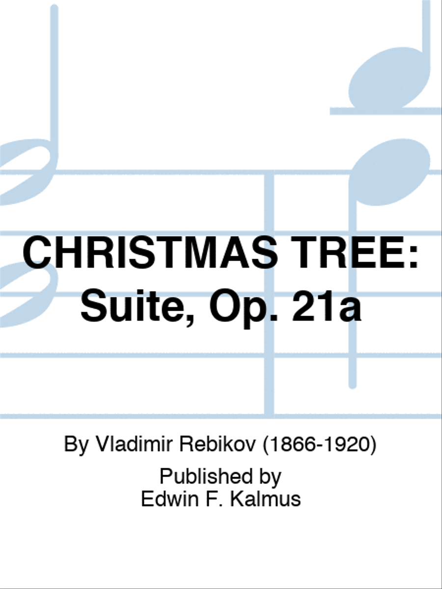 CHRISTMAS TREE: Suite, Op. 21a Set of Parts scores gallery preview page 1