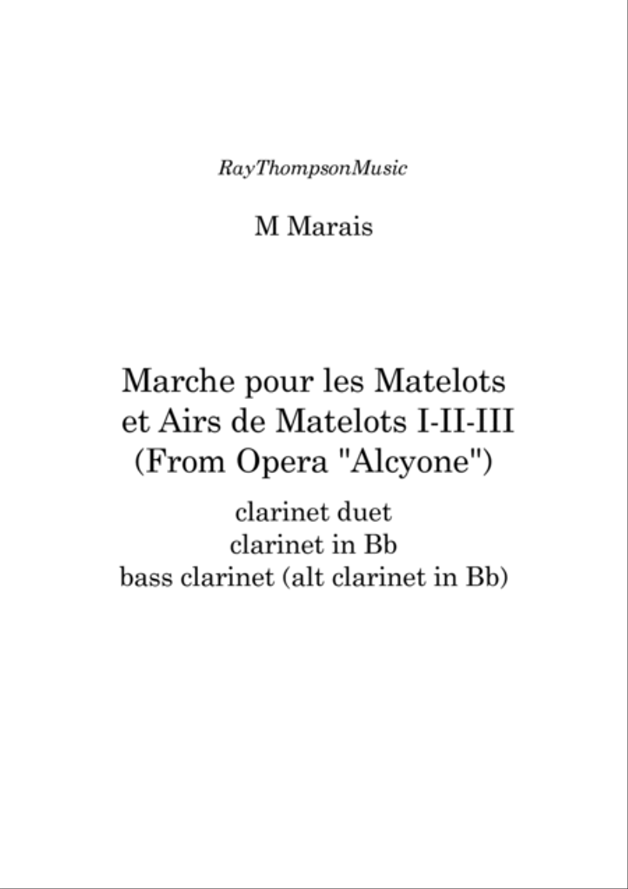 Marais: Marche pour les Matelots (Masters in this Hall) et Airs de Matelots I-II-III - clarinet duet Clarinet Duet scores gallery preview page 2