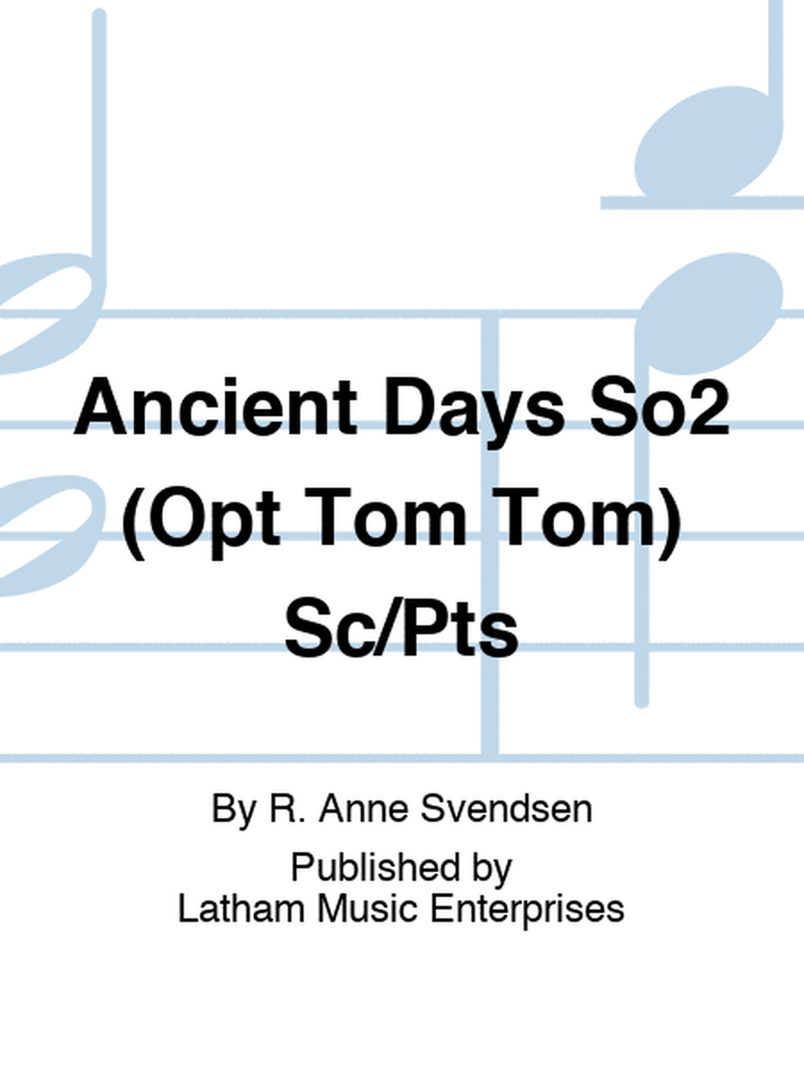 Ancient Days So2 (Opt Tom Tom) Sc/Pts