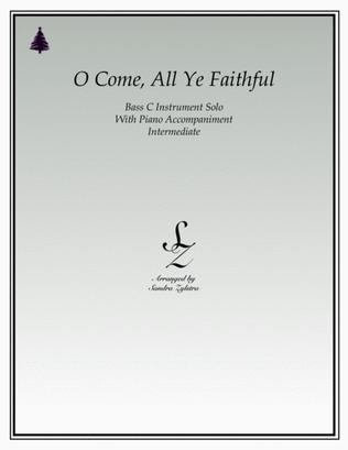 Book cover for O Come, All Ye Faithful (bass C instrument solo)