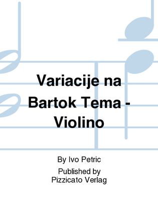 Variacije na Bartok Tema - Violino