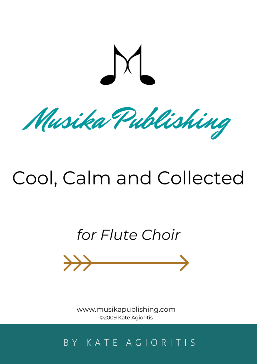 Cool, Calm and Collected - For Flute Choir Flute Choir scores gallery preview page 1