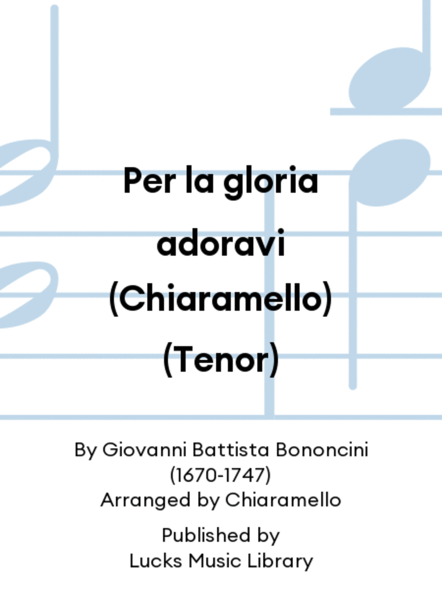 Per la gloria adoravi (Chiaramello) (Tenor) Set of Parts scores gallery preview page 1