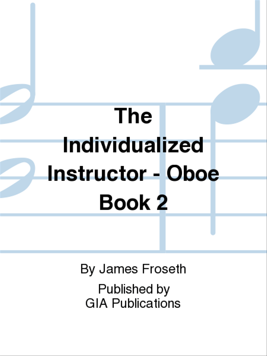 Book cover for The Individualized Instructor: Book 2 - Oboe