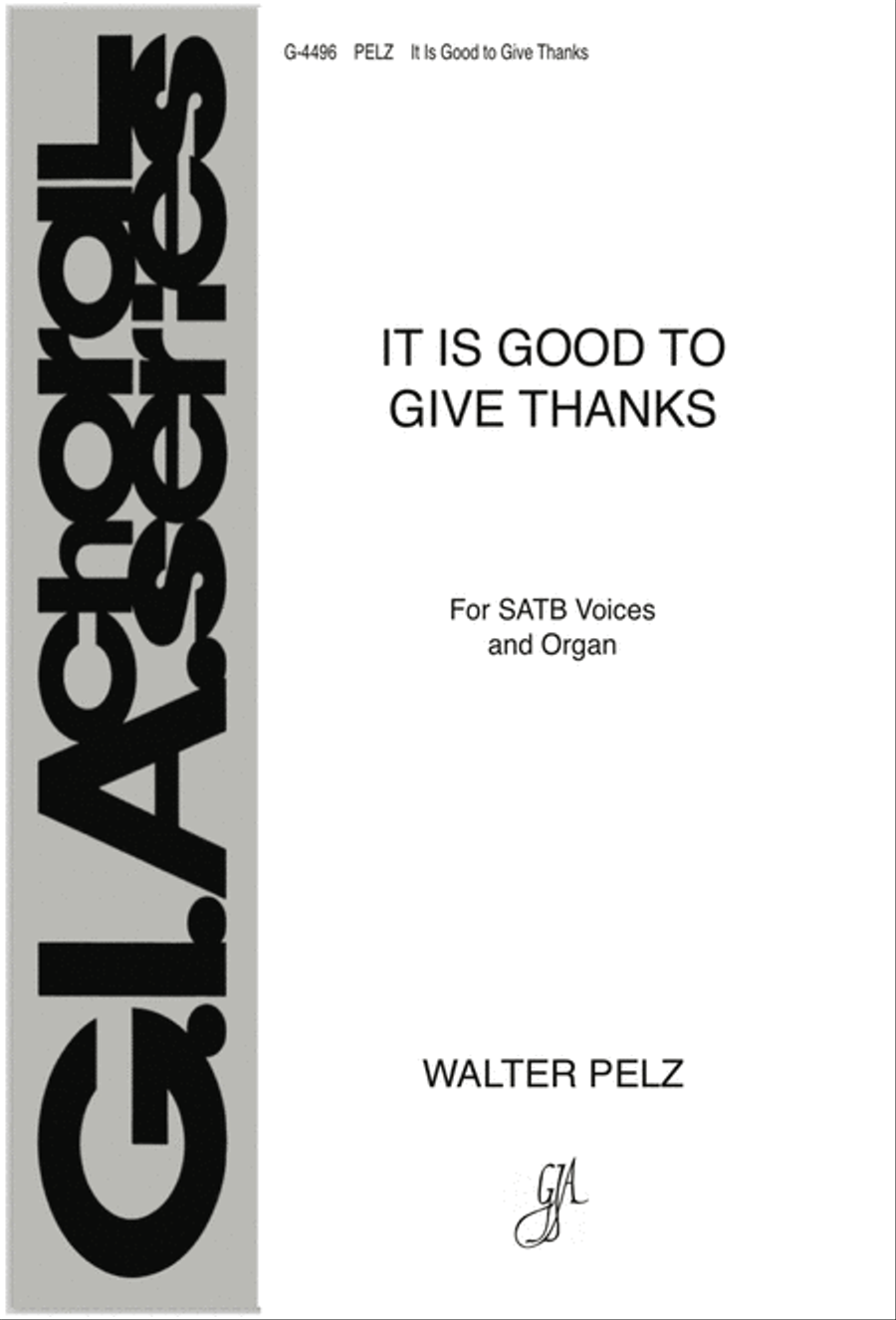 It Is Good to Give Thanks 4-Part scores gallery preview page 1