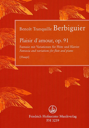 Plaisir d'amour, op. 91. Fantasie mit Variationen