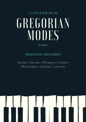 Book cover for Gregorian Modes - 7 Little Pieces In Church Modes For Piano