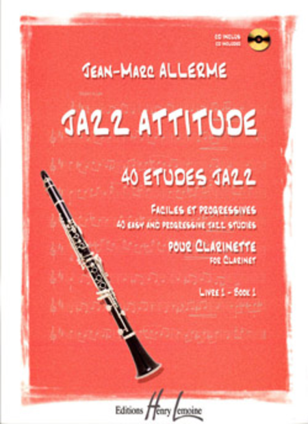 Jazz Attitude - Volume 1 - Clarinet