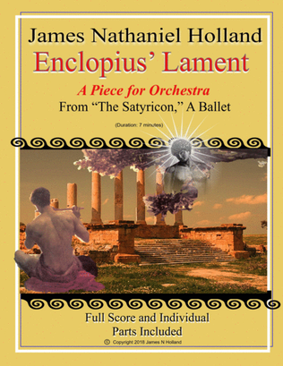 Enclopius Lament for Orchestra from The Satyricon Ballet