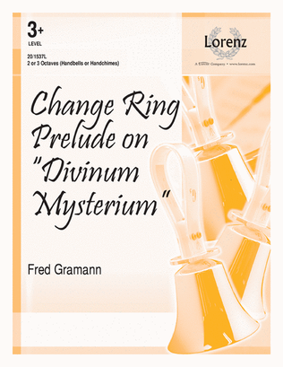 Change Ring Prelude on "Divinum Mysterium"