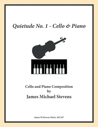 Quietude No. 1 - Cello & Piano
