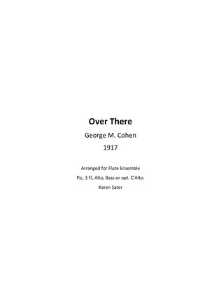 Over There Georg M. Cohen for Flute Ensemble