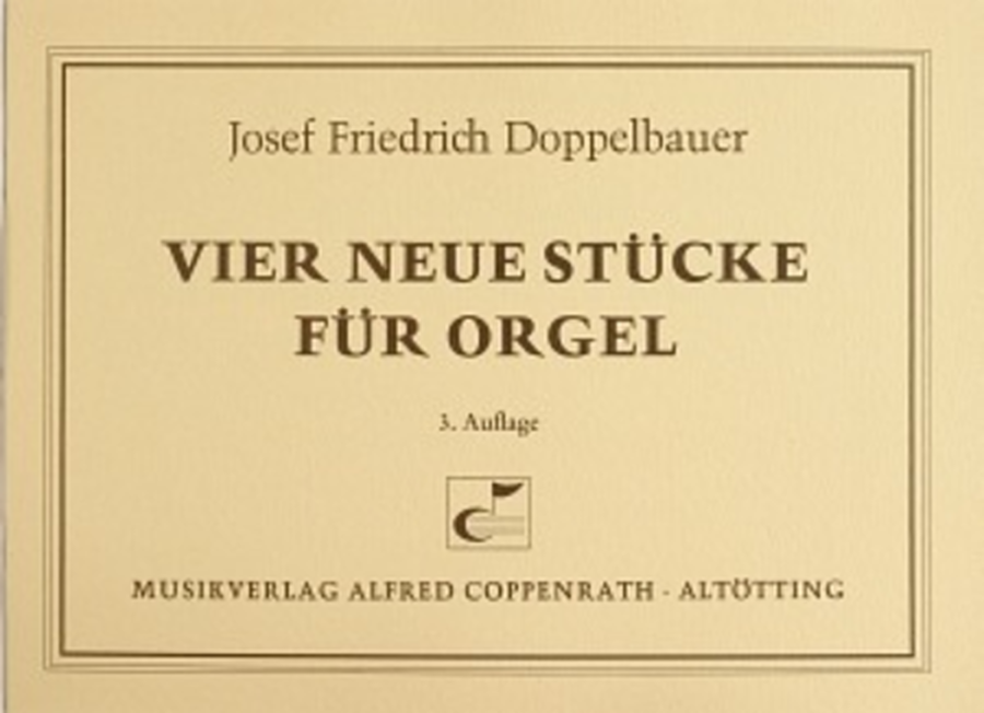 Doppelbauer, Vier neue Stucke fur Orgel