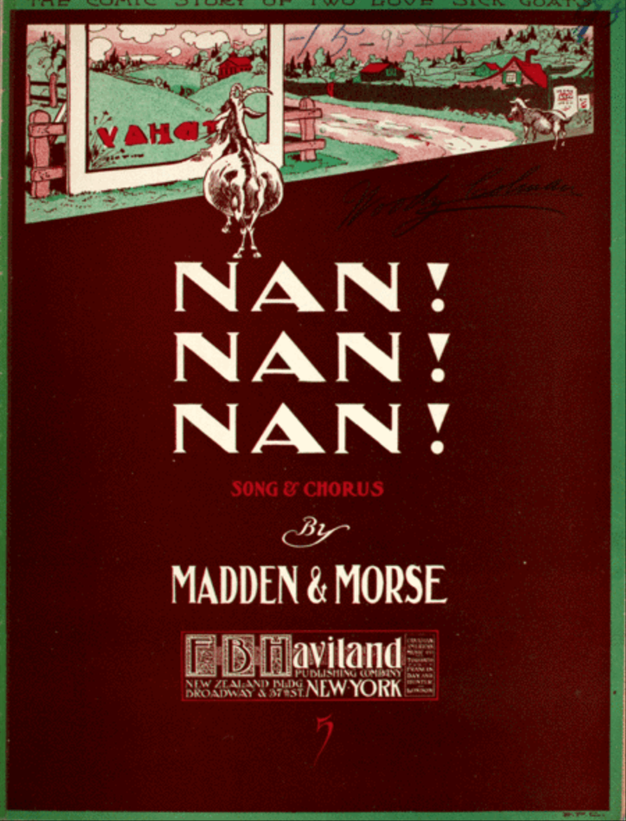 Nan! Nan! Nan! Song & Chorus. The Comic Story of Two Love Sick Goats Choir scores gallery preview page 1