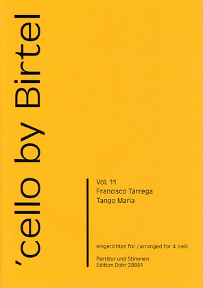 Tango Maria für drei Violoncelli