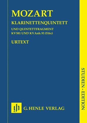 Book cover for Clarinet Quintet A Major K581 and Fragment K.Anh. 91 (516c)