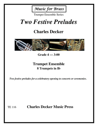 Two Festive Preludes for Trumpet Ensemble