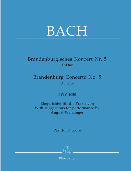 Brandenburgisches Konzert Nr. 5 - Brandenburg Concerto No. 5