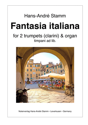 Book cover for Fantasia italiana for two trumpets (clarini) and organ, timpani ad lib.