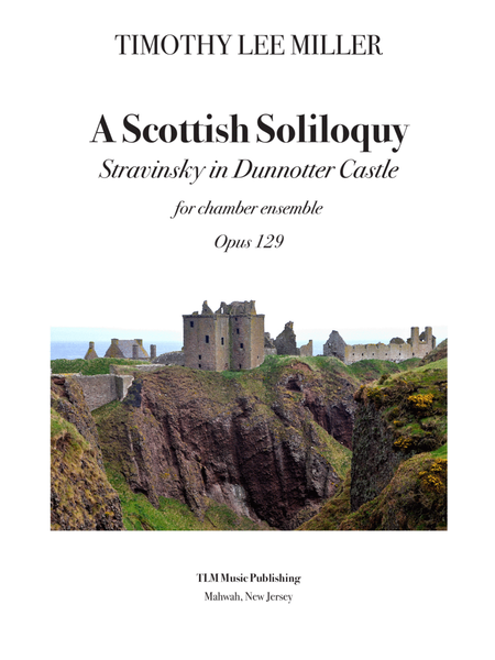 A Scottish Soliloquy: Stravinsky in Dunnotter Castle image number null