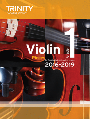 Book cover for Violin Exam Pieces 2016-2019: Grade 1 (score & part)