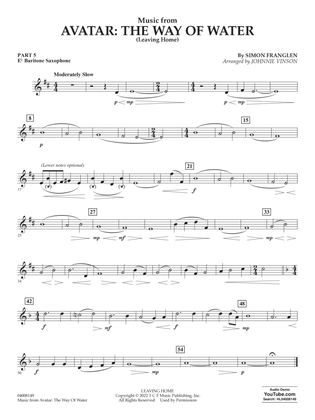 Music from Avatar: The Way Of Water (Leaving Home) (arr. Vinson) - Pt.5 - Eb Baritone Saxophone