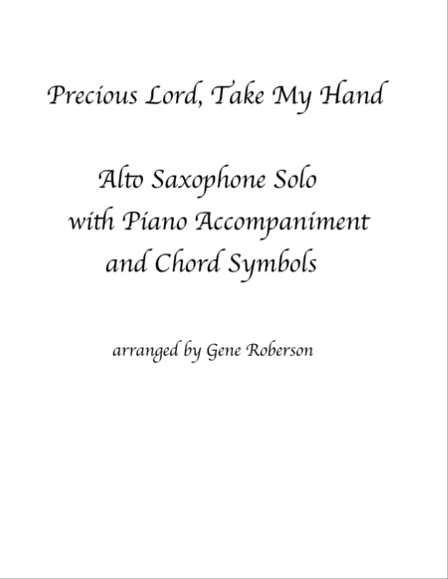 Precious Lord, Take My Hand Sax Solo Alto Saxophone scores gallery preview page 1