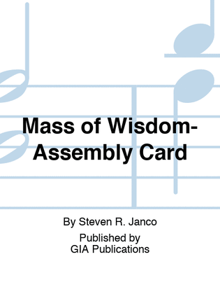 Mass of Wisdom - Assembly Card