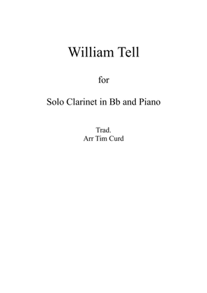 Book cover for William Tell. For Solo Clarinet in Bb and Piano