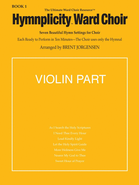 Hymnplicity Ward Choir - Book 1 Violin Parts