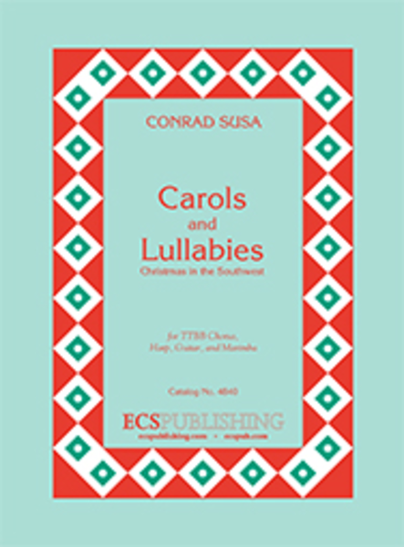 Carols and Lullabies (Choral Score)